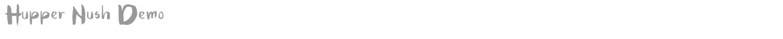 Hupper Nush font preview
